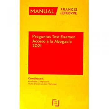 Manual Preguntas Test Examen Acceso a la Abogacía 2021