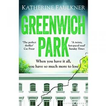 Greenwich Park: Thriller psicológico, debut de autor, trama retorcida sobre amistades, mentiras y secretos personales