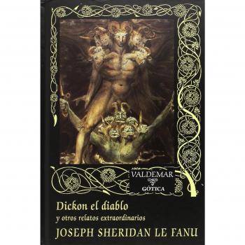 Dickon el diablo: Y otros relatos extraordinarios: 11