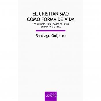 Cristianismo como forma De Vida, El: Los primeros seguidores de Jesús en Ponto y Bitinia: 157