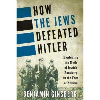 How the Jews Defeated Hitler: A Comprehensive Analysis - Paperback Edition