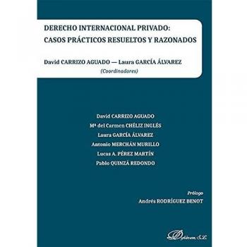 Derecho internacional privado: casos prácticos resueltos y razonados