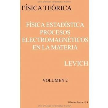 Física Estadística: Procesos Electromagnéticos En La Materia