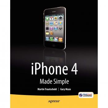 iPhone 4 Made Simple