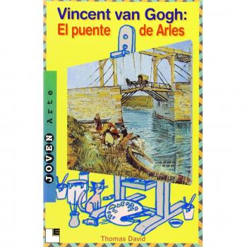 Vincent van Gogh: El puente de Arles