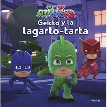 Gekko y la lagarto-tarta - AA.VV