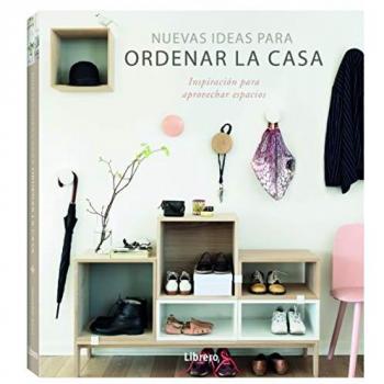 Nuevas ideas para ordenar la casa - AAVV