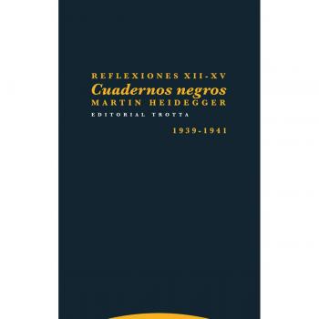 Reflexiones XII-XV: Cuadernos negros