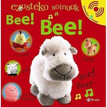 EZUSTEKO SOINUAK - Bee! Bee!