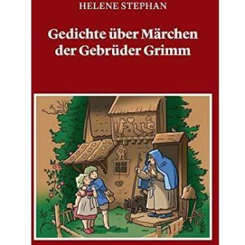 Poesías sobre los cuentos de hadas de los hermanos Grimm (Tapa blanda)