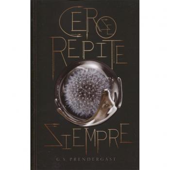 Cero se repite siempre - G.s. Prendergast