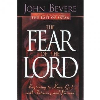 The Fear of the Lord: Discover the Key to Intimately Knowing God