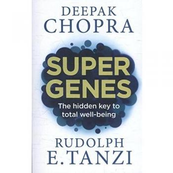 Super Genes: The hidden key to total well-being