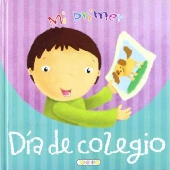 Mi primer día de colegio
