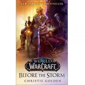 Novela Antes de la Tormenta (World of Warcraft) de Christie Golden