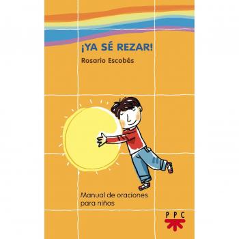 ¡Ya Sé Rezar!