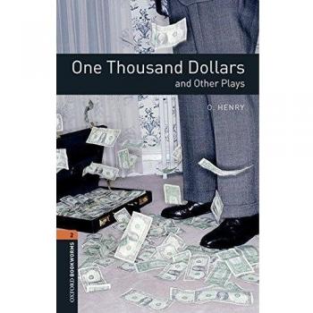 Oxford Bookworms 2. One Thousand Dollars and Other Plays MP3 Pack - 9780194637671