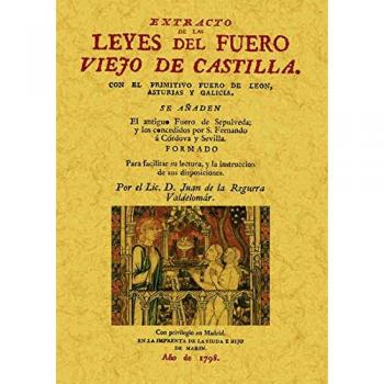 Extracto de las leyes del Fuero Viejo de Castilla