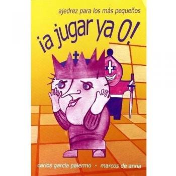 ¡A jugar ya 0! Ajedrez para los más pequeños