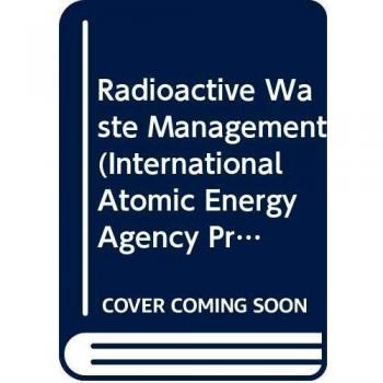 003: Radioactive Waste Management: v. 3