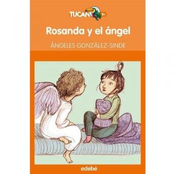 ROSANDA Y EL ÁNGEL, DE ÁNGELES GONZÁLEZ-SINDE: 12