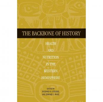La Columna Vertebral de la Historia: Salud y Nutrición en el Hemisferio Occidental