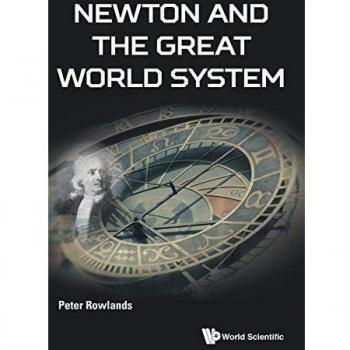 Newton and the Great World System