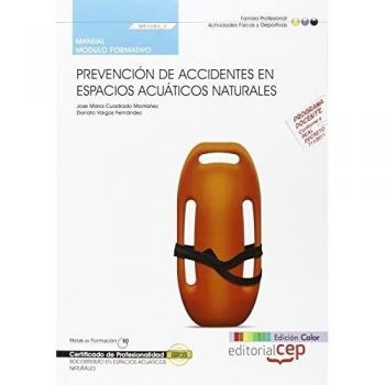 Manual EDICIÓN COLOR Prevención de accidentes en espacios acuáticos naturales