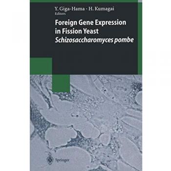 Foreign Gene Expression in Fission Yeast: Schizosaccharomyces pombe