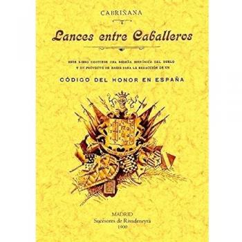 Lances entre caballeros