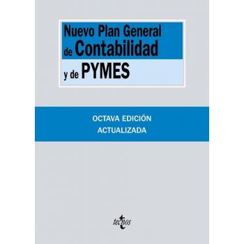 Nuevo Plan General de Contabilidad y de Pymes: Reales Decretos 1.514/2007 y 1.515/2007, de 16 de noviembre - Editorial Tecnos