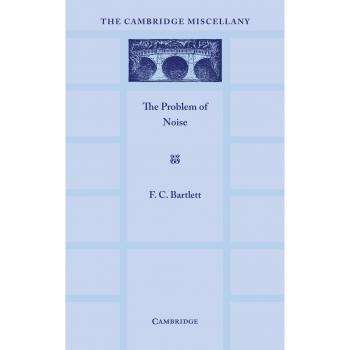 El Problema del Ruido (La Miscelánea de Cambridge, Volumen 15) - Edición en Rústica