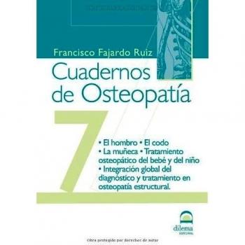Cuadernos de osteopatía. Tomo 7