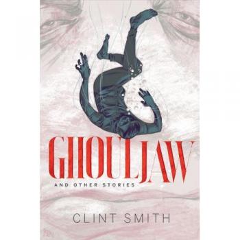 Ghouljaw and Other Stories: Haunting Tales in Paperback