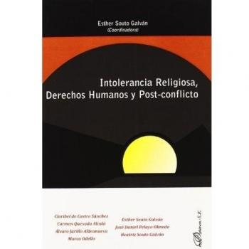 Intolerancia religiosa, derechos humanos y post-conflicto