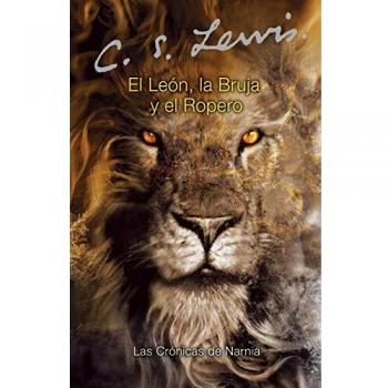 El León, la bruja y el ropero: The Lion, the Witch and the Wardrobe