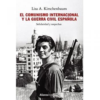 El comunismo internacional y la Guerra Civil española: Solidaridad y sospechas: 825