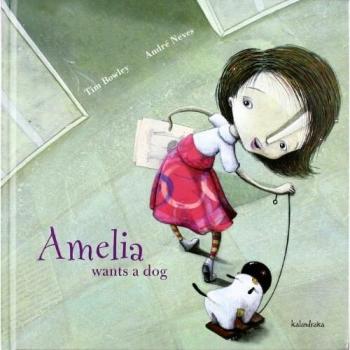 Amelia wants a dog