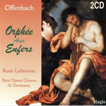Offenbach : Orphée aux Enfers. Leibowitz
