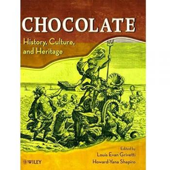 Chocolate: A Comprehensive Guide to History, Culture, and Heritage