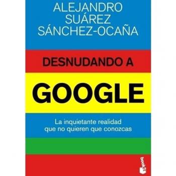 Desnudando a Google