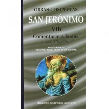 Obras completas de San Jerónimo. VIb: Comentario a Isaías