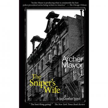 The Sniper's Wife: A Joe Gunther Novel by Archer Mayor - Crime Thriller Book