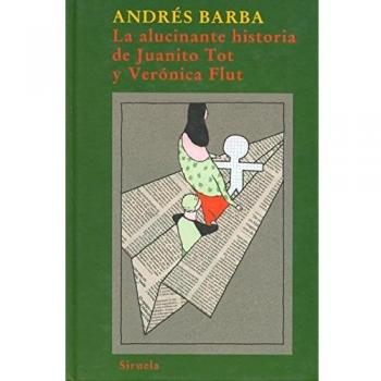 La alucinante historia de Juanito Tot y Verónica Flut: 173