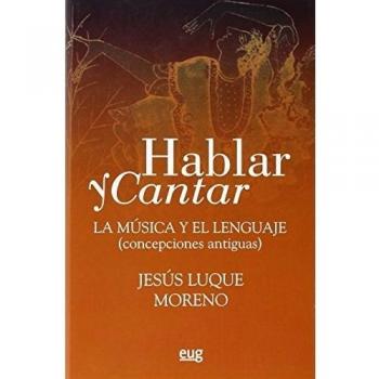 Hablar y cantar. La música y el lenguaje