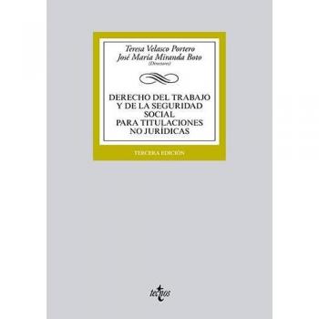 Derecho del Trabajo y de la Seguridad Social para titulaciones no jurídicas