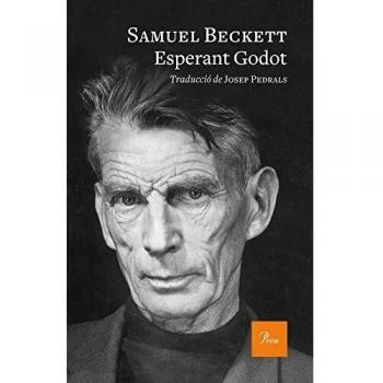 Esperant Godot: Traducció de Josep Pedrals - Samuel Beckett