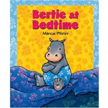 Bertie At Bedtime