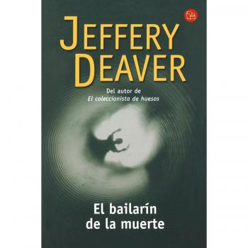 EL BAILARIN DE LA MUERTE FG - Deaver Jeffery
