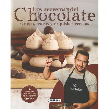 Los secretos del chocolate - David Pallàs